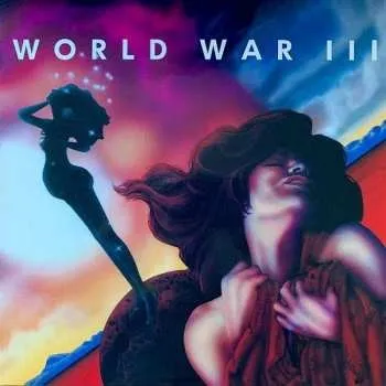 Zahraniční hudba CD World War III: World War III 2022 Bonus Tracks