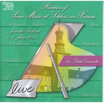 Zahraniční hudba CD Charles-Valentin Alkan: Rarities Of Piano Music At »schloss Vor Husum« 2022 2023