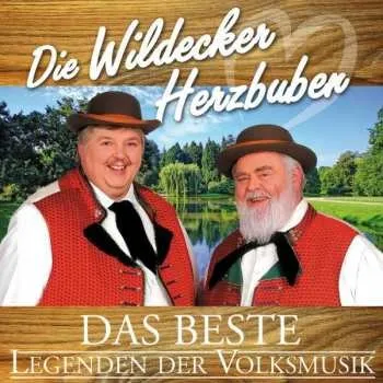 Zahraniční hudba CD Wildecker Herzbuben: Das Beste: Legenden Der Volksmusik 2017