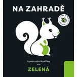 Zelená: Na zahradě - Anna Paszkiewicz…