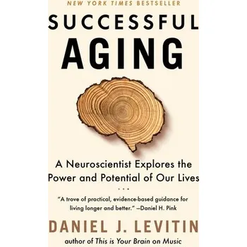 Učebnice Successful Aging - Levitin, Daniel J. [EN] (2021, Brožovaná, Penguin LCC US)