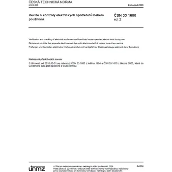 Technika ČSN 33 1600 ed. 2 - Revize a kontroly elektrických spotřebičů během používání