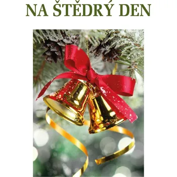 Na Štědrý den - Vydavatelství Akcent…