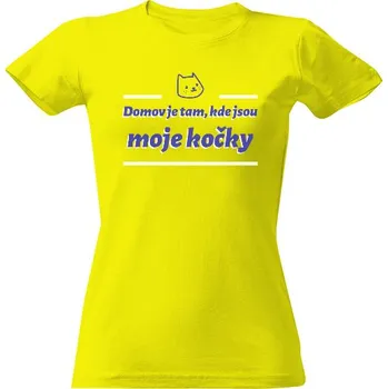 Dámské tričko Tričko s potiskem Domov je tam, kde jsou moje kočky dámské