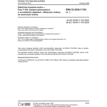 Technika ČSN 33 2000-7-703 ed. 2 - Elektrické instalace nn - Místnosti a kabiny se saunovými kamny
