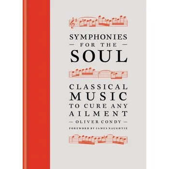 Symphonies for the Soul - Condy, Oliver