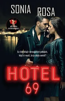 Hotel 69 - Sonia Rosa (2023, brožovaná)