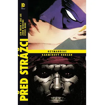 Komiks pro dospělé Před Strážci: Ozymandias / Karmínový korzár