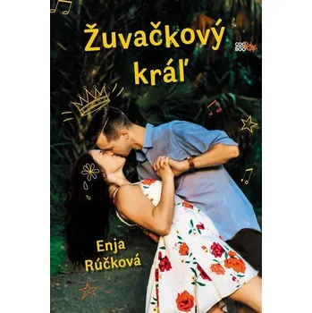 Kniha Žuvačkový kráľ - Enja Rúčková (E-Kniha)