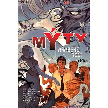 Komiks pro dospělé Mýty 07: Arabské noci (a dny)