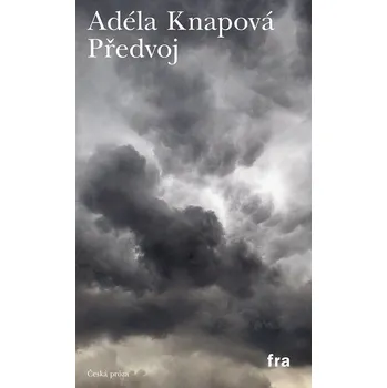 Kniha Předvoj - Adéla Knapová (E-Kniha)