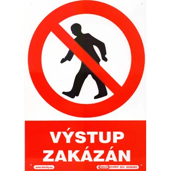 Výstup zakázán (plastová tabulka A4)