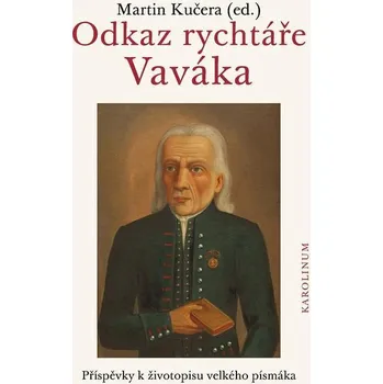 Kniha Odkaz rychtáře Vaváka - Martin Kučera (E-Kniha)