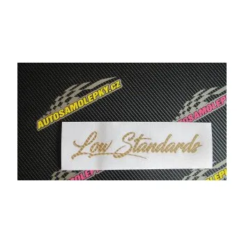 Polep vozidla SAMOLEPKA Low Standards 002 nápis (10 - červená) NA AUTO, NÁLEPKA, FÓLIE, POLEP, TUNING, VLASTNÍ TEXT, TISK, AUTOSAMOLEPKY.cz, POLEPY, OBRÁZEK, LOGO, SAMOLEPKY