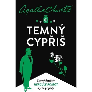 Kniha Temný cypřiš - Agatha Christie (E-Kniha)