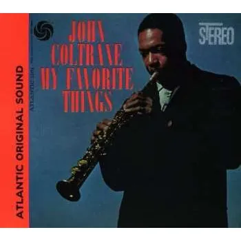Zahraniční hudba CD John Coltrane: My Favorite Things DIGI 2000 Digipack Atlantic Original Sound