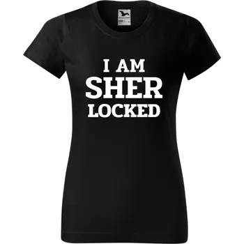 Dámské tričko Dámské tričko - I am sher locked Barva: Černá, Velikost: 2XL