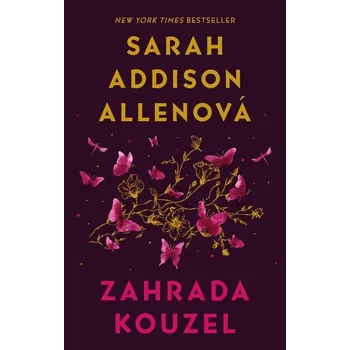 Kniha Zahrada kouzel - Sarah Addison Allen, Sarah Addison Allenová (E-Kniha)