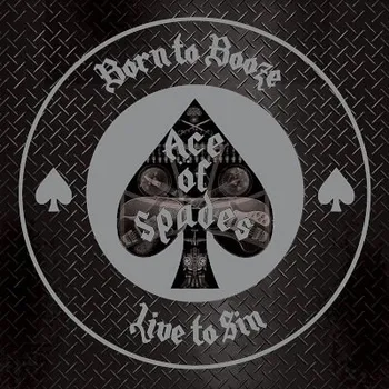 Zahraniční hudba Ace Of Spades - Born To Booze, Live To Sin: A Tribute To Motörhead (CD, CLOCD3419)