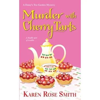 Murder with Cherry Tarts - Karen Smith
