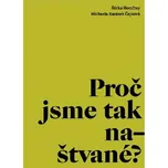 Proč jsme tak naštvané? - Šárka…