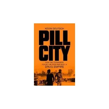 Populárně naučná literatura pro dospělé Pill City - Deutsch, Kevin