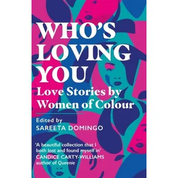 Populárně naučná literatura pro dospělé Who's Loving You - Domingo, Sareeta [EN] (2022, Měkká, Orion Publishing Co)
