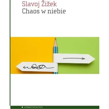 Chaos w niebie - Slavoj Žižek