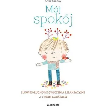 První čtění Mój spokój - Crahay, Anne