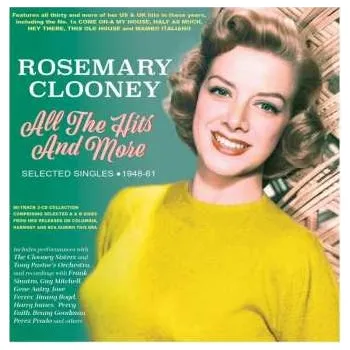 Zahraniční hudba 3CD Rosemary Clooney: All The Hits And More-selected Singles 1948-61 2023