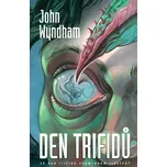 Den trifidů - John Wyndham (2022,…