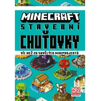 Minecraft: Stavební chuťovky: Víc než…