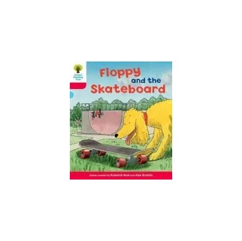 Cizí jazyk Oxford Reading Tree: Level 4: Decode and Develop Floppy and the Skateboard - Hunt, Rod a Young, Annemarie a Schon, Nick