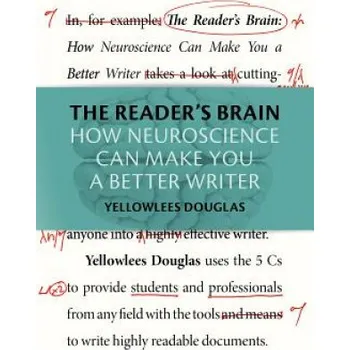 Kniha Reader's Brain: How Neuroscience Can Make You a Better Writer – Yellowlees Douglas (EN)