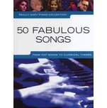 Really Easy Piano Collection - 50 Fabulous Songs