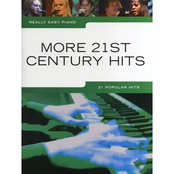 Really Easy Piano - More 21st Century Hits