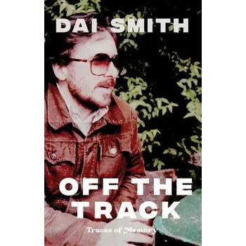 Cizojazyčná kniha Off the Track - Smith, Dai