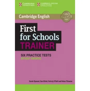 Učebnice First for Schools Trainer Six Practice Tests without Answers (EN)