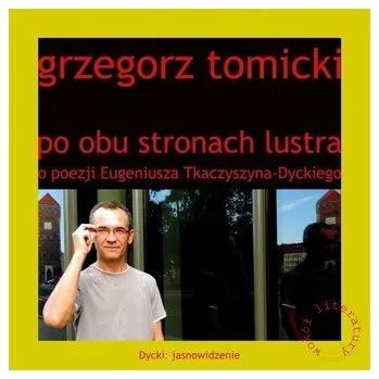 Cizojazyčná kniha Po obu stronach lustra - Tomicki Grzegorz