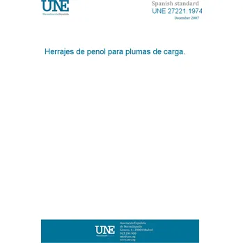 Cizojazyčná kniha UNE 27221:1974 YARD ARM FITTING FOR CARGO DERRICKS. Španělsky Tisk