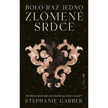 Kniha Bolo raz jedno zlomené srdce - Stephanie Garber (E-Kniha)
