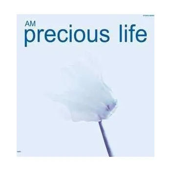 Zahraniční hudba CD AM: Precious Life 2016