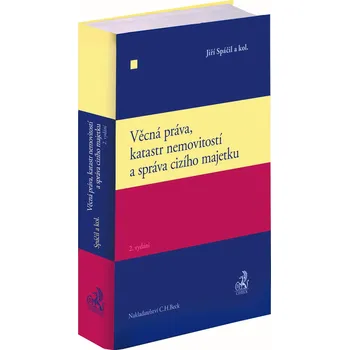 Věcná práva, katastr nemovitostí a správa cizího majetku. 2. vydání
