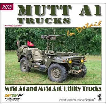 Beletrie pro dospělé MUTT A1 in Detail M151A1 and M151A1C Utility Trucks
