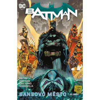Komiks pro dospělé Batman Baneovo město, díl druhý (13) - Tom King