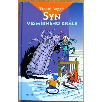 Syn vesmírného krále - Tapani Bagge