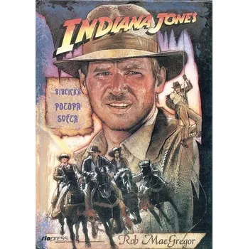Indiana Jones a biblická potopa světa - Rob MacGregor
