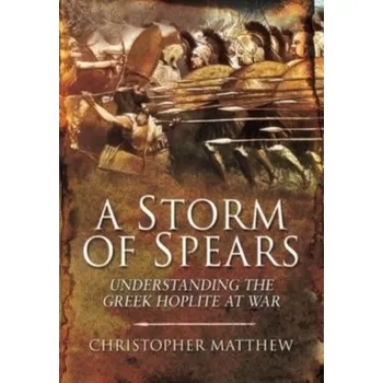 A Storm of Spears - Christopher, Matthew