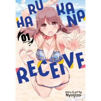 Harukana Receive Vol. 1 – NYOIJIZAI (EN)