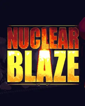 Počítačová hra Nuclear Blaze PC digitální verze